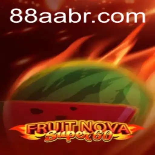 Exploring the Exciting World of FruitNovaSuper60: A Game Like No Other
